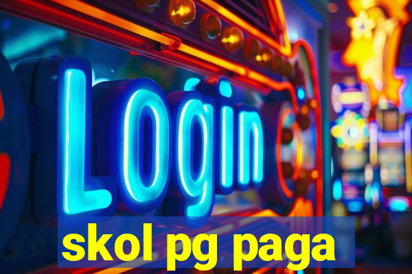 skol pg paga